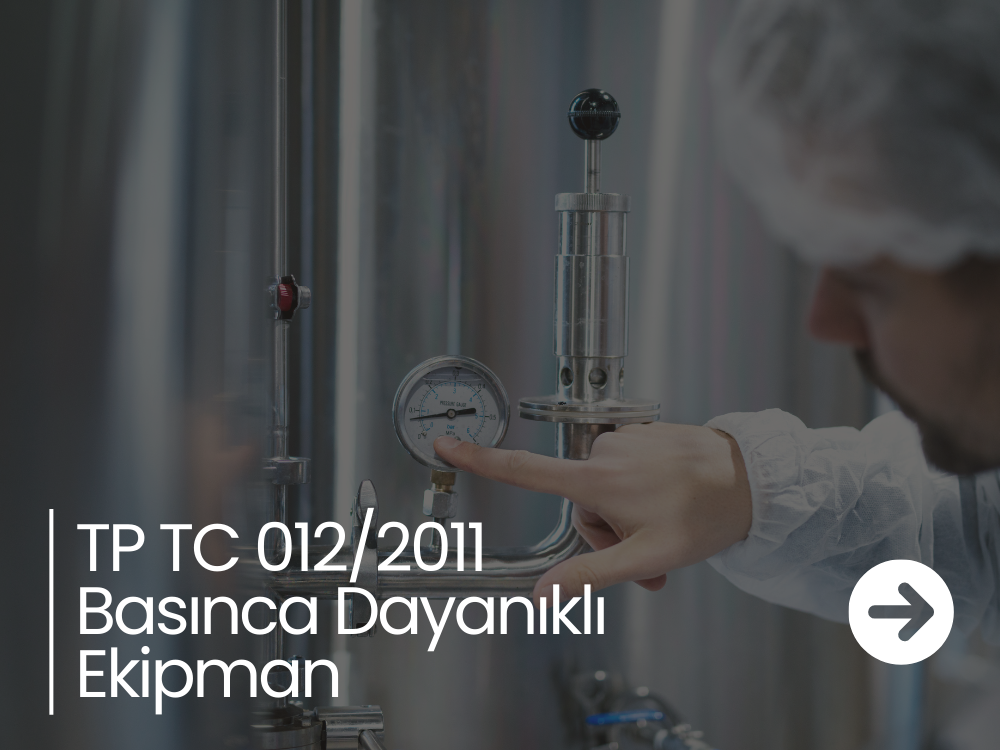 basınca dayanıklı ekipman